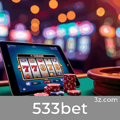 533bet: Seu Cassino Online Confiável e Seguro