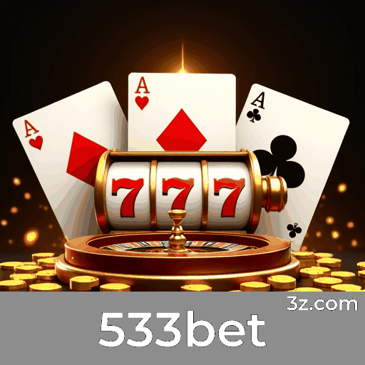 533bet: Experiência Profissional e Real no Cassino