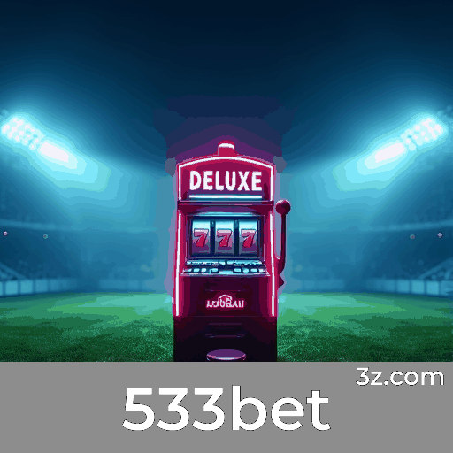 533bet: Seu Cassino Online Confiável e Seguro